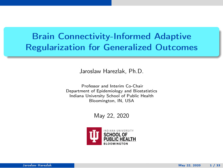 brain connectivity informed adaptive regularization for