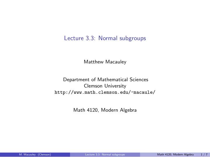 lecture 3 3 normal subgroups