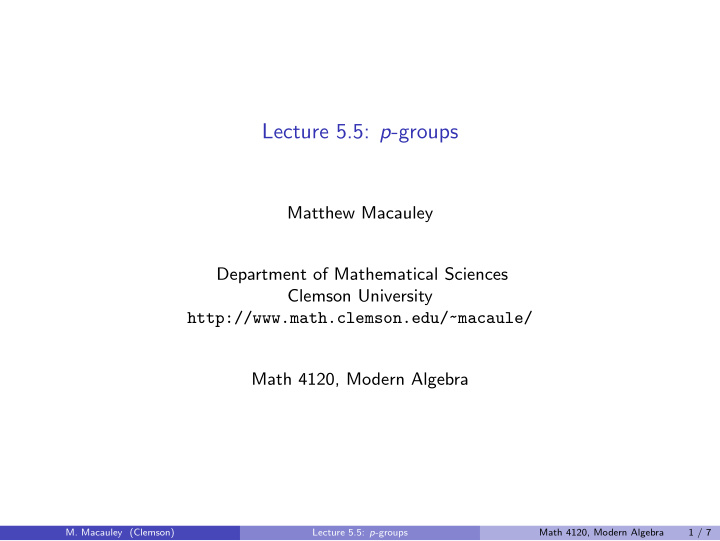 lecture 5 5 p groups