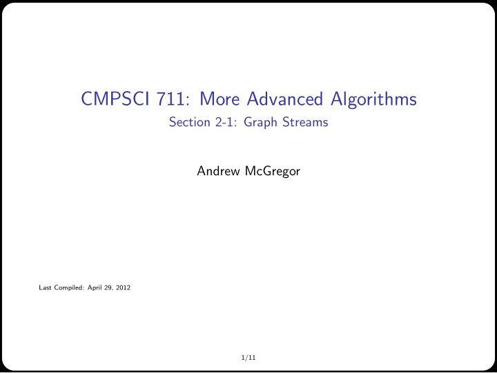 cmpsci 711 more advanced algorithms