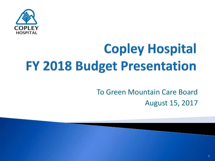 to green mountain care board august 15 2017