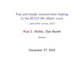 Fast and simple constant-time hashing  to the BLS12-381 elliptic curve  (and other curves, too!)