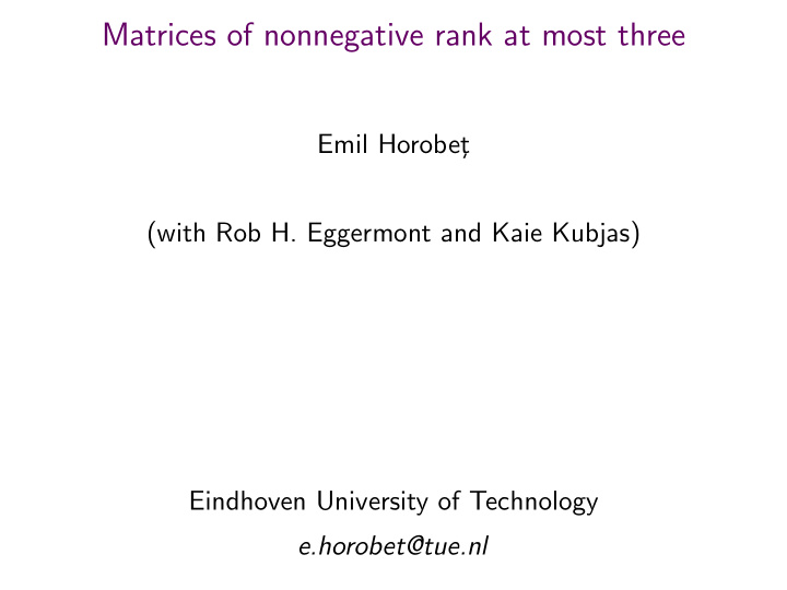 matrices of nonnegative rank at most three