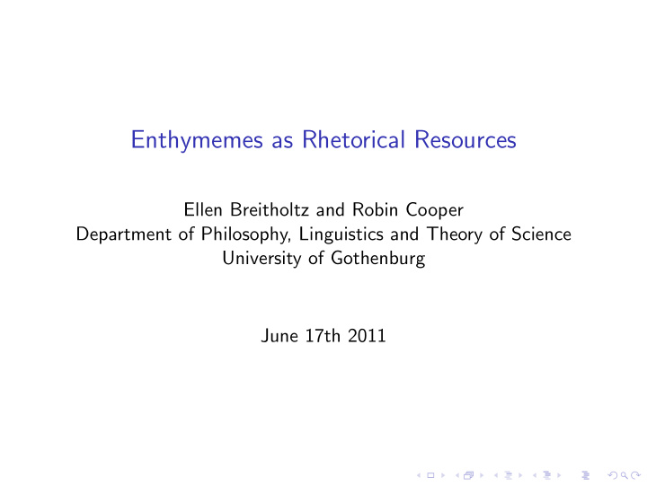 enthymemes as rhetorical resources