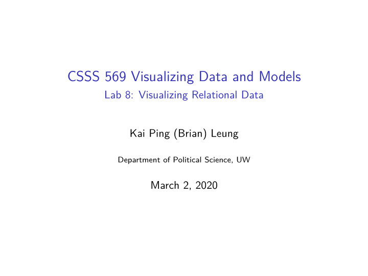 csss 569 visualizing data and models