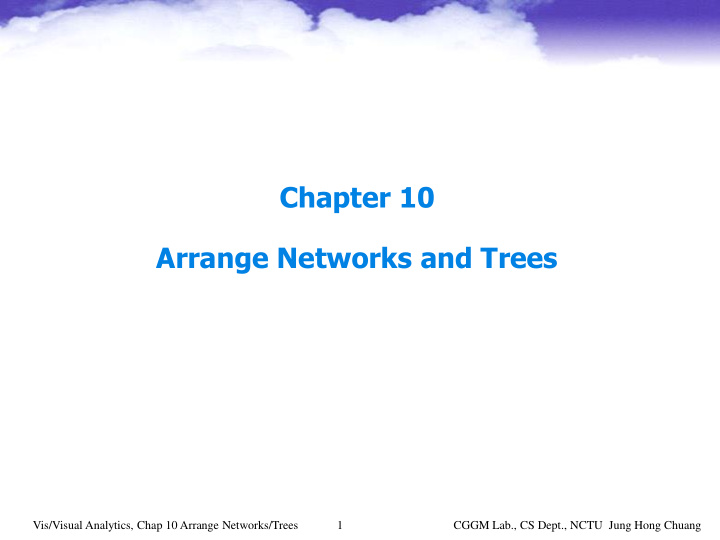chapter 10 arrange networks and trees