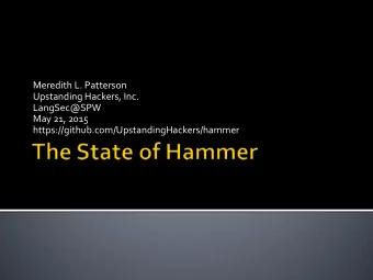 Meredith L. Patterson  Upstanding Hackers, Inc.  LangSec@SPW  May 21, 2015