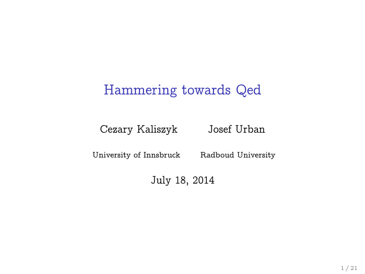 hammering towards qed