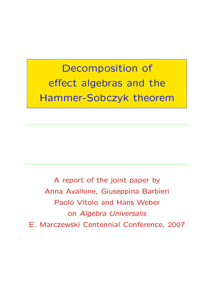 decomposition of effect algebras and the hammer sobczyk