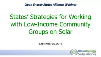 with Low-Income Community  Groups on Solar  September 25, 2019  Housekeeping  Join audio:
