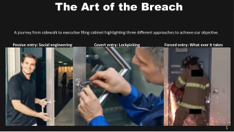 The Art of the Breach  A journey from sidewalk to executjve fjling cabinet highlightjng three