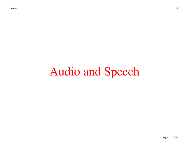 audio and speech