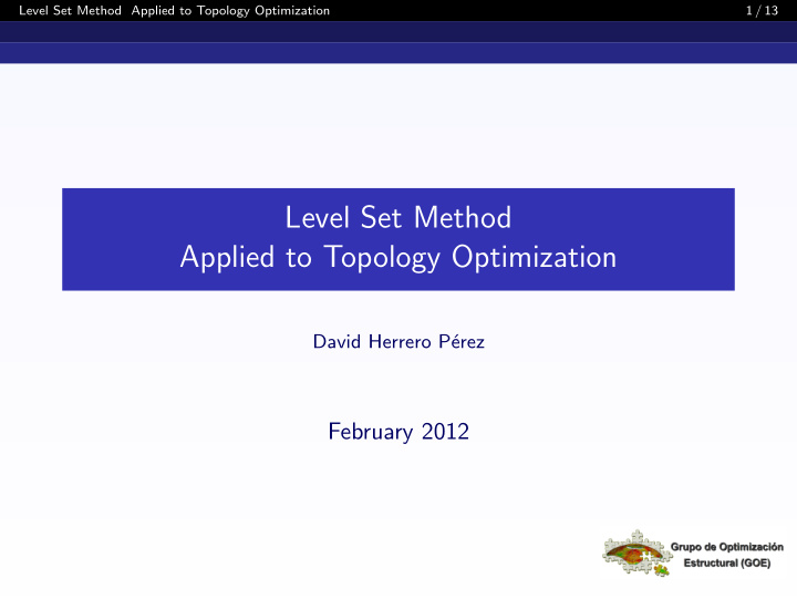 level set method applied to topology optimization