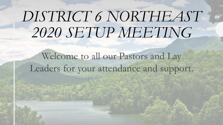 district 6 northeast 2020 setup meeting