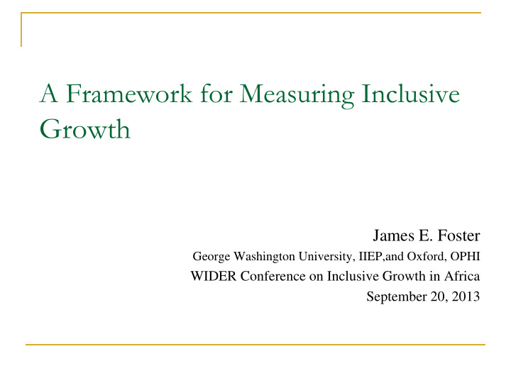 a framework for measuring inclusive growth