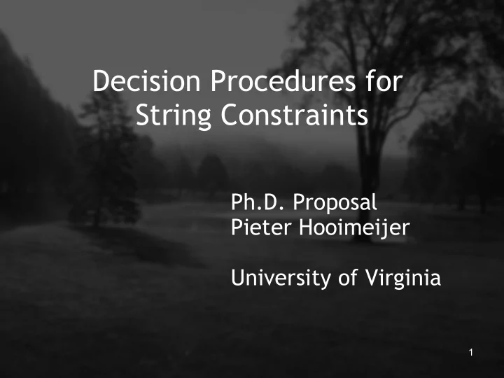 decision procedures for string constraints