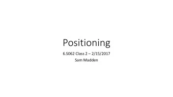 Positioning  6.S062 Class 2  2/15/2017  Sam Madden  NAD27 vs NAD83 (WGS84)  Geoid Undulations