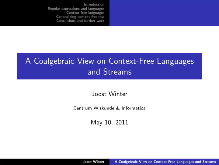 a coalgebraic view on context free languages and streams