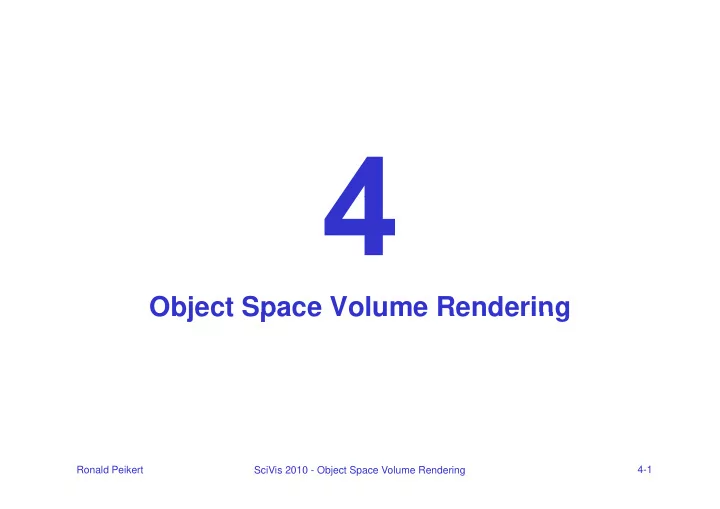 object space volume rendering object space volume