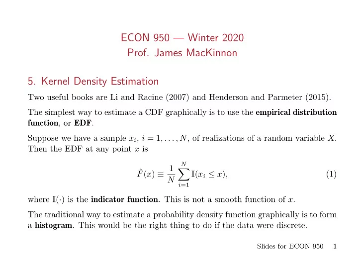 econ 950 winter 2020 prof james mackinnon 5 kernel