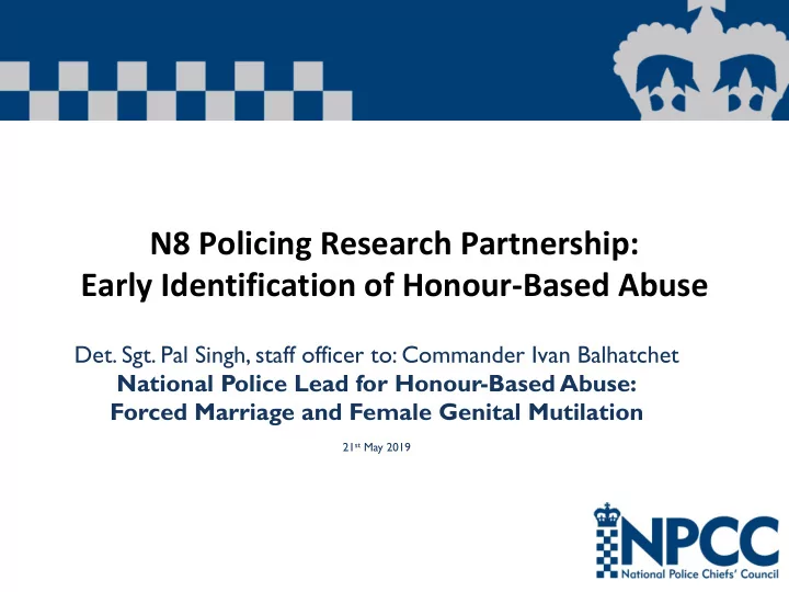 n8 policing research partnership