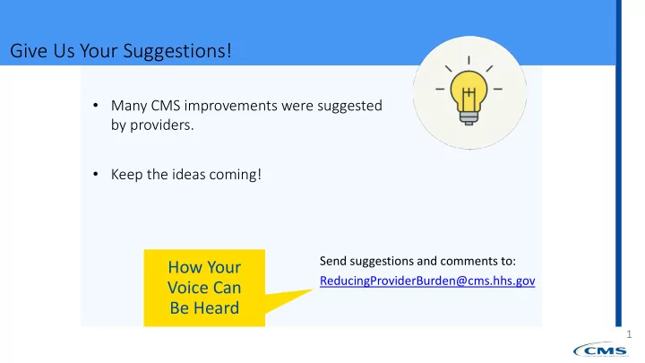 give us your suggestions
