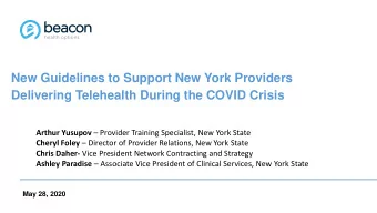 New Guidelines to Support New York Providers  Delivering Telehealth During the COVID Crisis Arthur