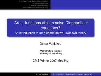 Are  -functions able to solve Diophantine  equations?  An introduction to (non-commutative)