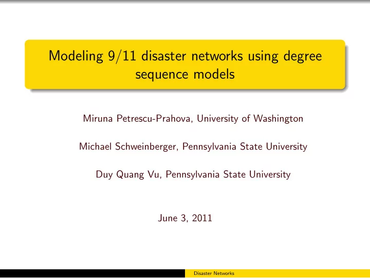 modeling 9 11 disaster networks using degree sequence