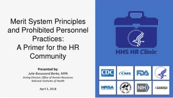Merit System Principles  and Prohibited Personnel  Practices:  A Primer for the HR  Community