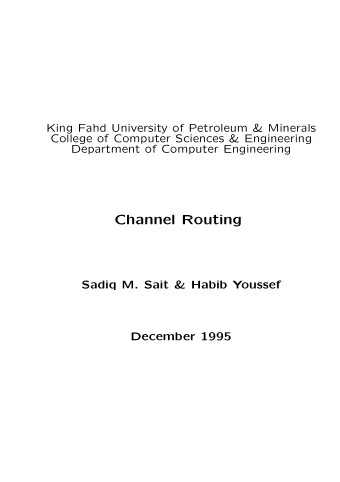Channel Routing  Sadiq M. Sait &amp; Habib Youssef  December 1995  Introduction to Channel Routing
