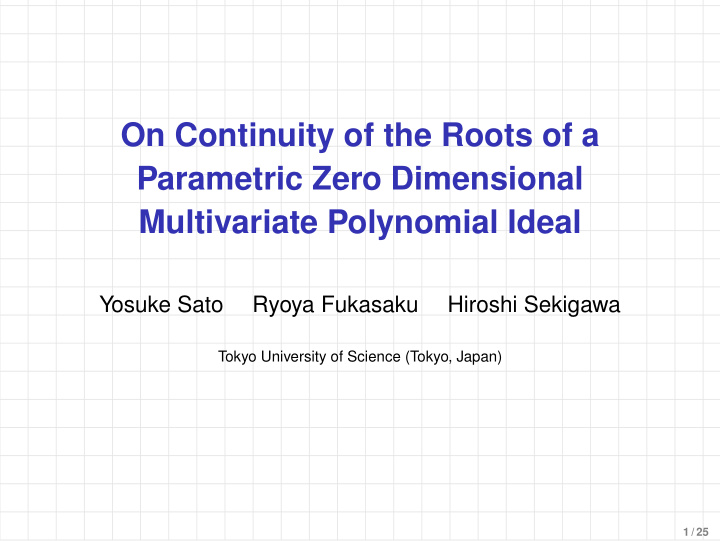 on continuity of the roots of a parametric zero
