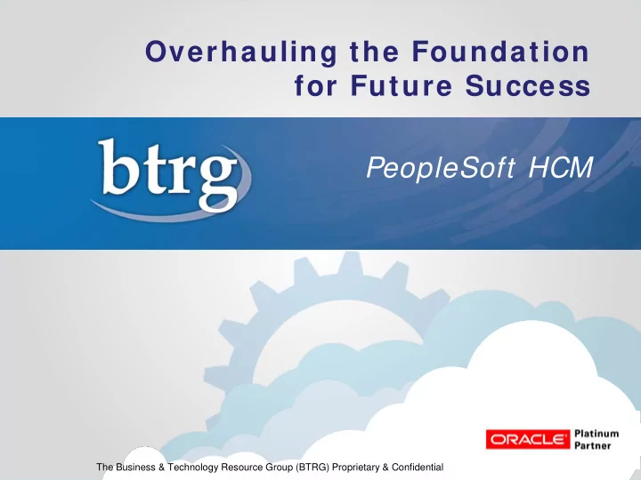 overhauling the foundation for future success peoplesoft