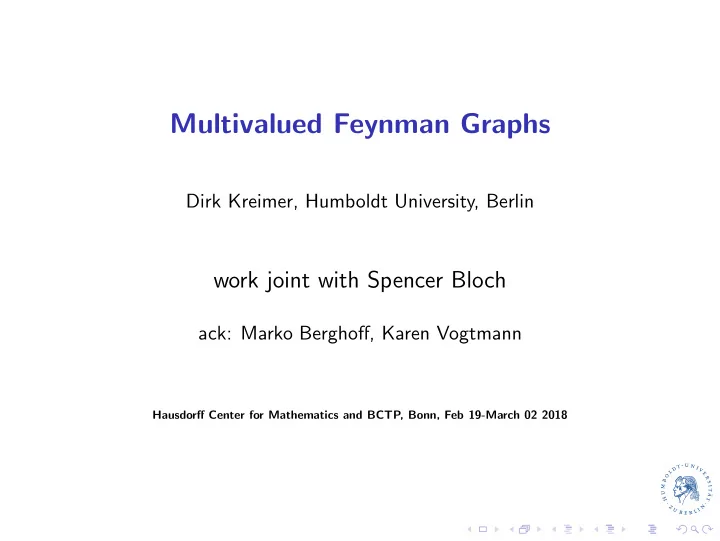 multivalued feynman graphs