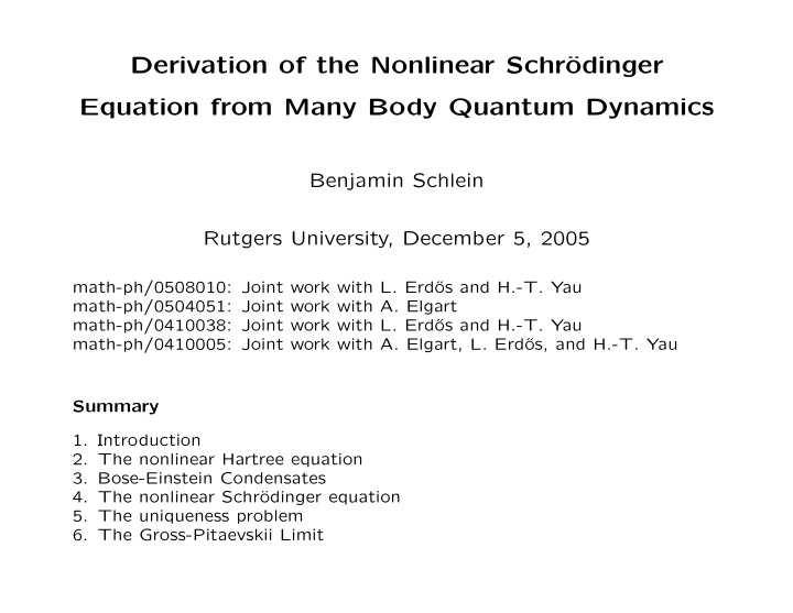 derivation of the nonlinear schr odinger equation from
