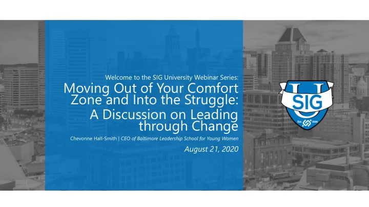 moving out of your comfort zone and into the struggle a