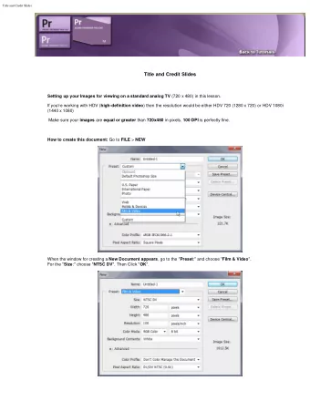 Title and Credit Slides Setting up your Images for viewing on a standard analog TV (720 x 480) in