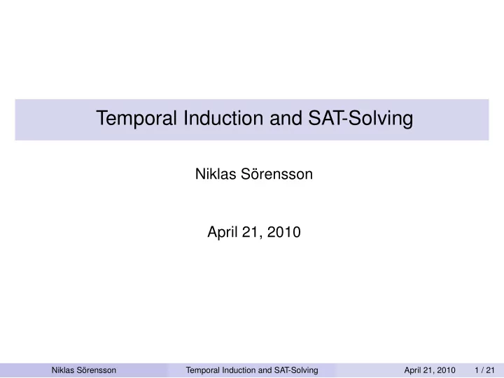 temporal induction and sat solving