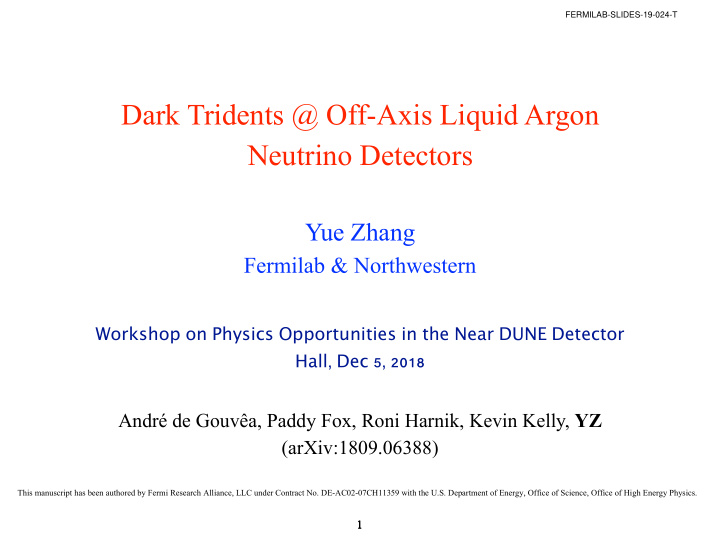 dark tridents off axis liquid argon neutrino detectors