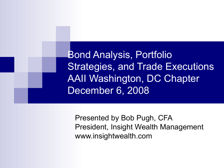 bond analysis portfolio strategies and trade executions