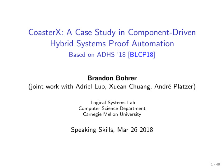 coasterx a case study in component driven hybrid systems