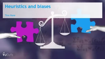 Heuristics and biases  Tina Nane  2  Heuristics and biases  Lotto Icon  by  Dapete is