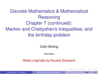 Discrete Mathematics &amp; Mathematical  Reasoning  Chapter 7 (continued):  Markov and