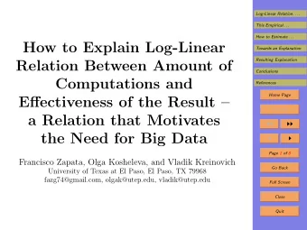 How to Explain Log-Linear  Towards an Explanation  Resulting Explanation  Relation Between Amount