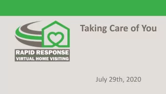 Taking Care of You  July 29th, 2020  IAFSP Rapid Response Virtual Home Visiting  Webinar