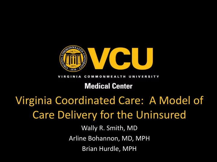 virginia coordinated care a model of care delivery for