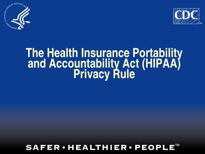 the health insurance portability and accountability act