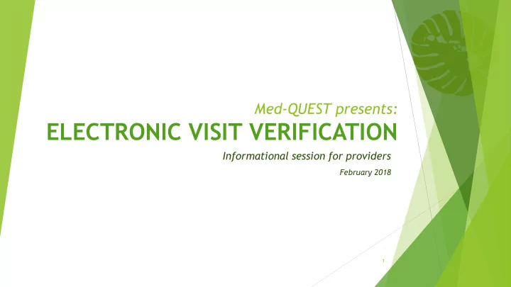 electronic visit verification