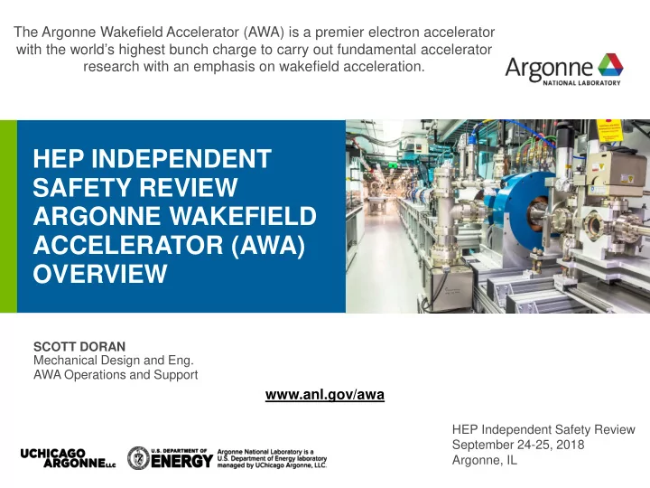 hep independent safety review argonne wakefield