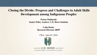 Closing the Divide: Progress and Challenges in Adult Skills  Development among Indigenous Peoples